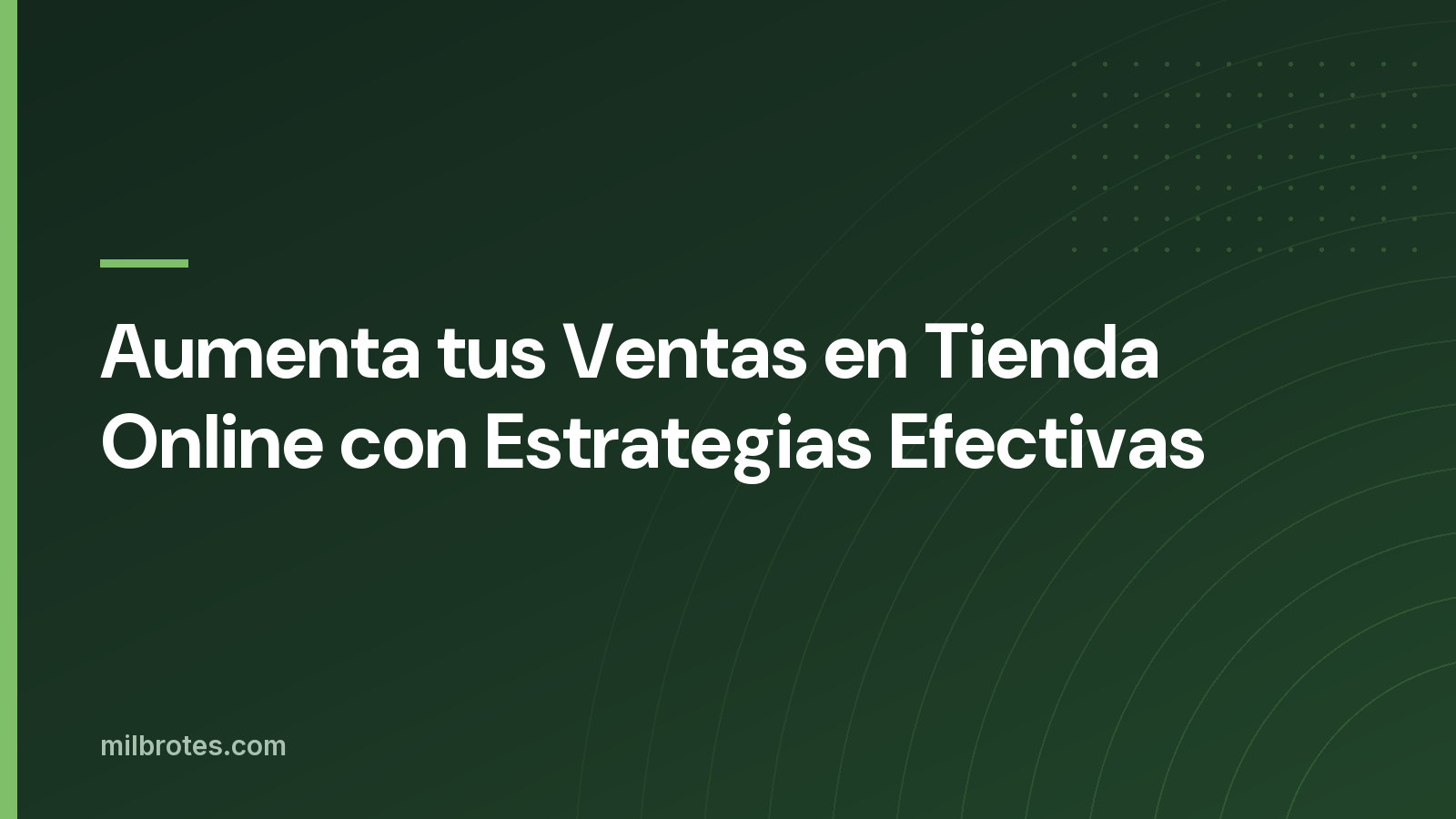 Aumenta tus Ventas en Tienda Online con Estrategias Efectivas
