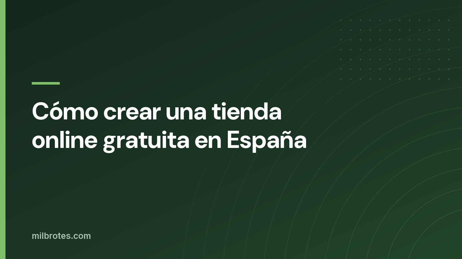 Cómo crear una tienda online gratuita en España