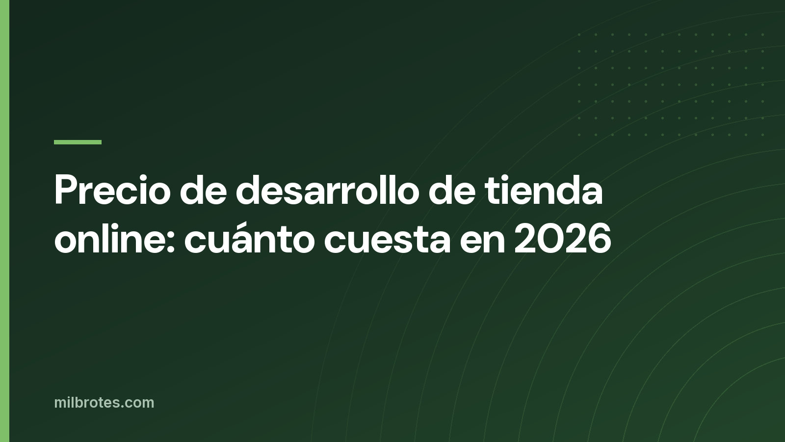 Precio de desarrollo de tienda online: cuánto cuesta en 2026