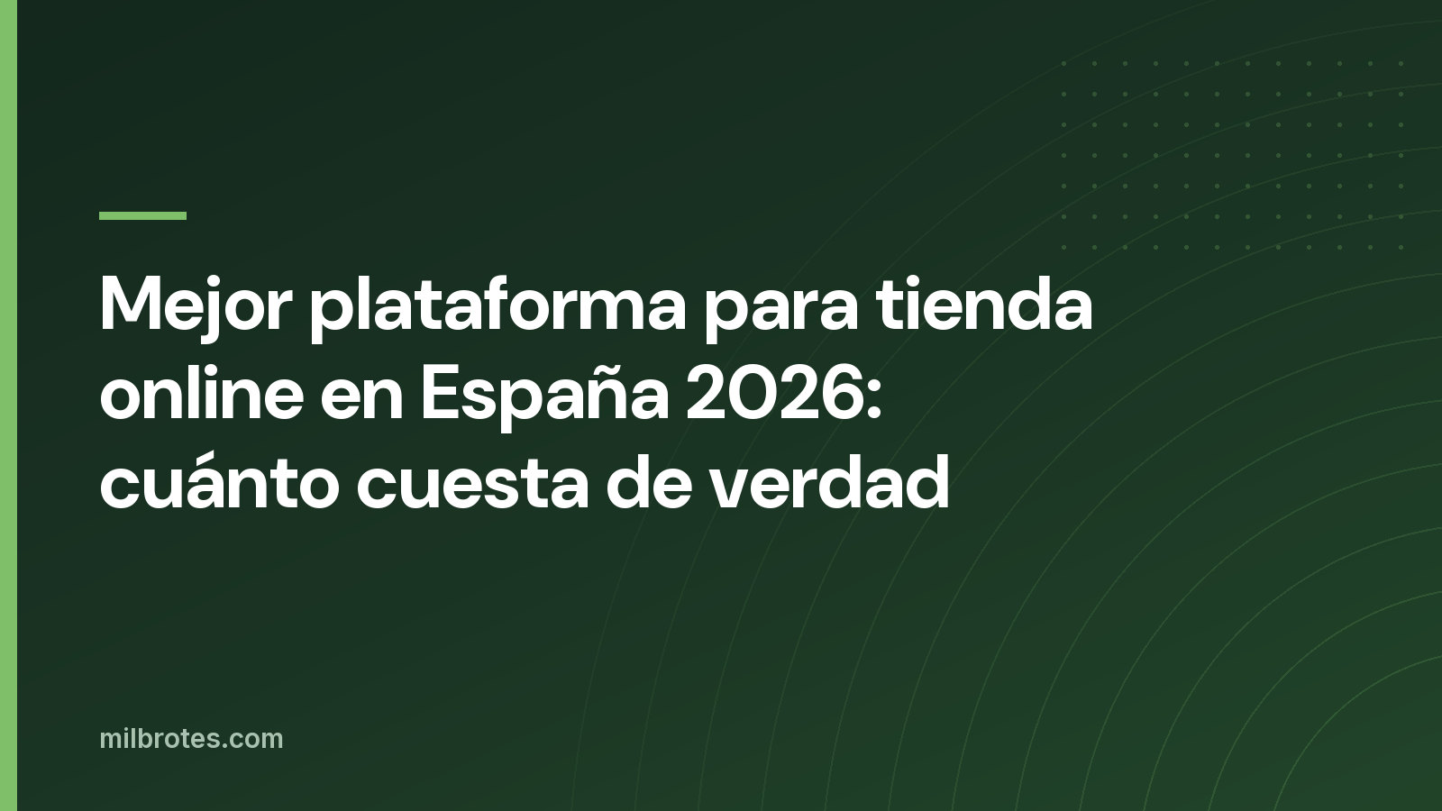 Mejor plataforma para tienda online en España 2026: cuánto cuesta de verdad