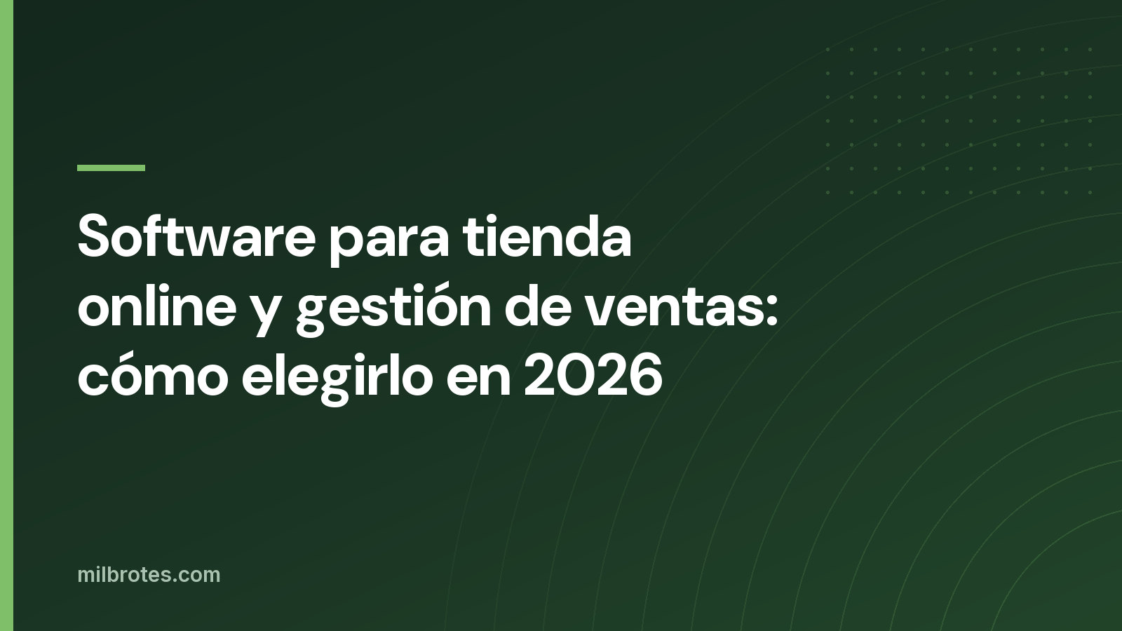 Software para tienda online y gestión de ventas: cómo elegirlo en 2026