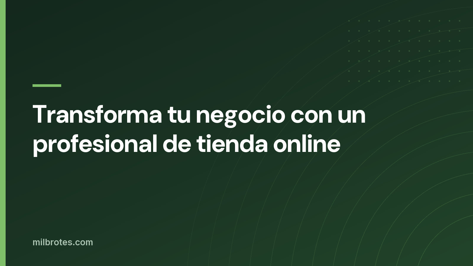 Transforma tu negocio con un profesional de tienda online