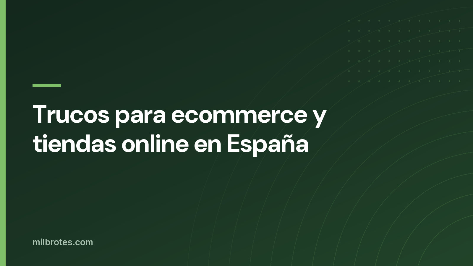 Trucos para ecommerce y tiendas online en España