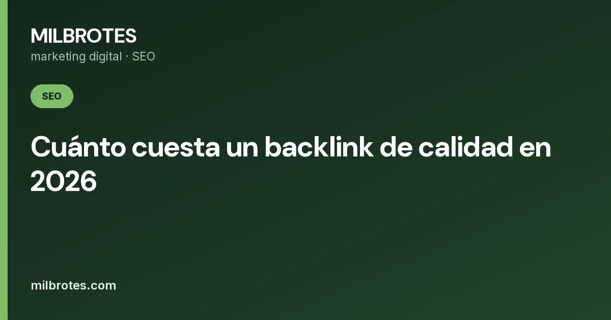 Cuánto cuesta un backlink de calidad en 2026